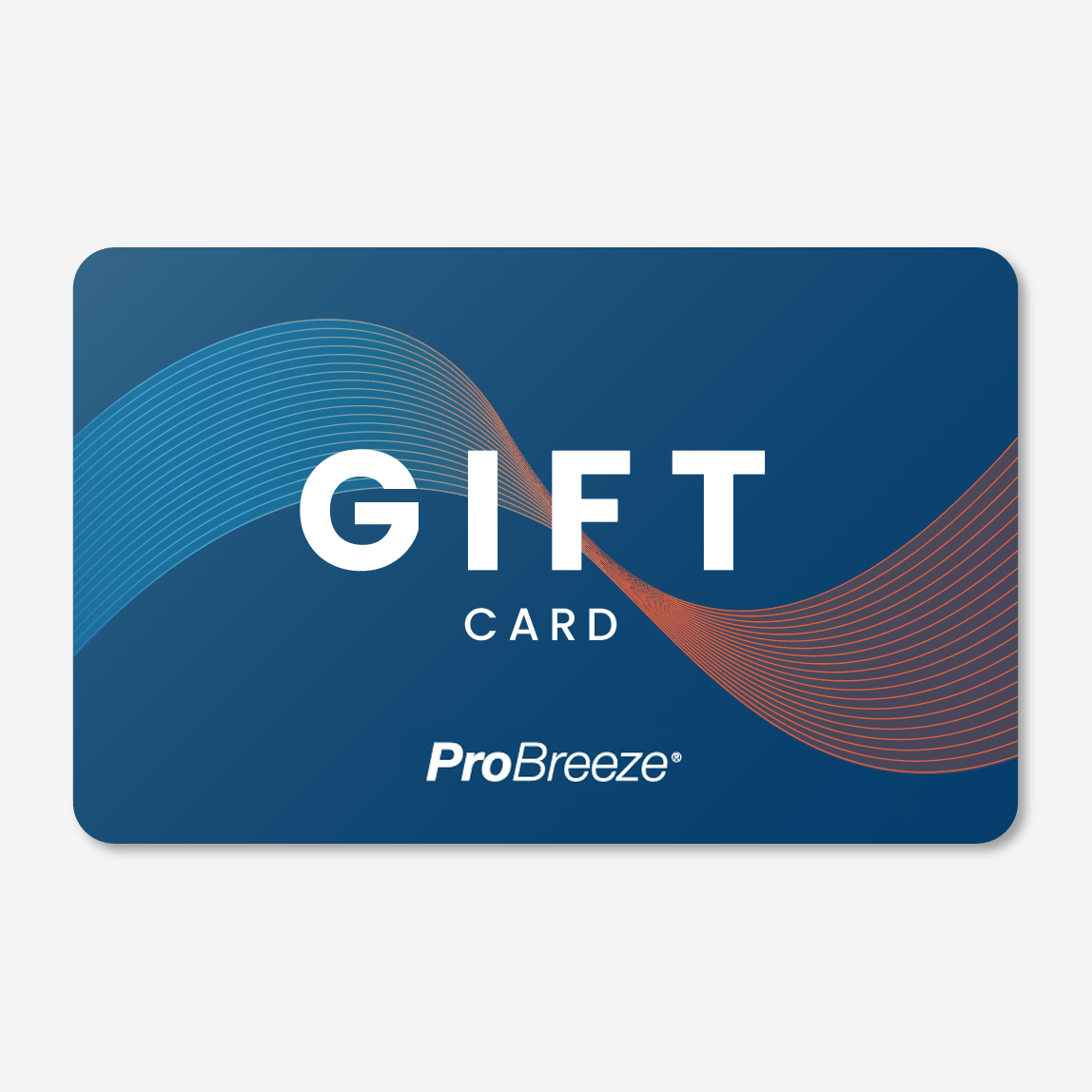 Pro Breeze EGift Card